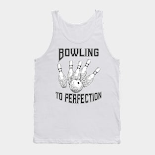 Bowling to perfection Tank Top